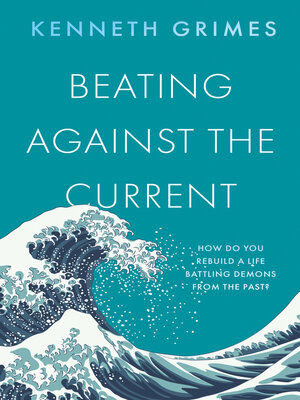 cover image of Beating Against the Current